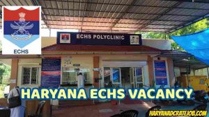 ECHS Faridabad Vacancy 2023