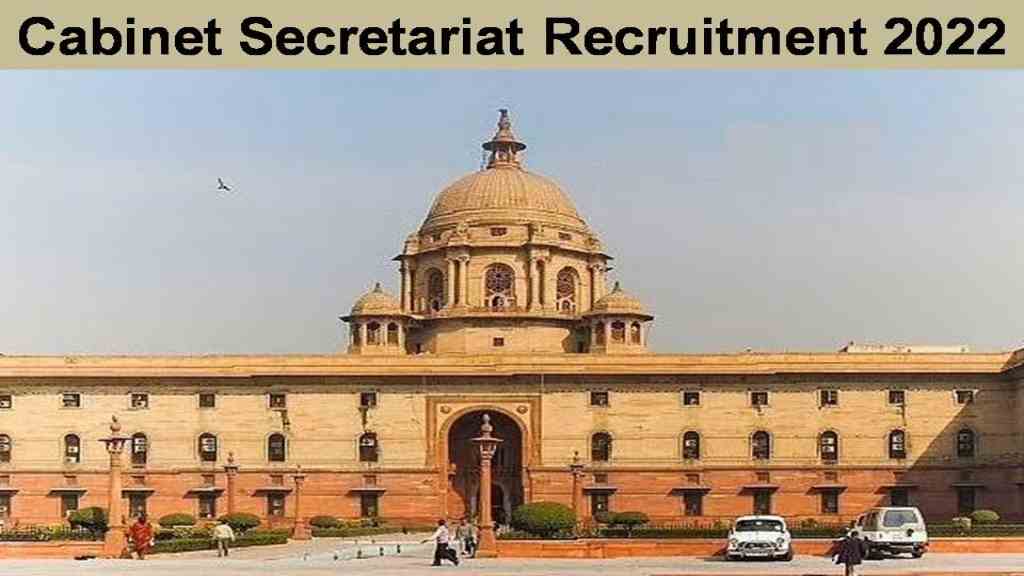 Cabinet Secretariat Vacancy 2022