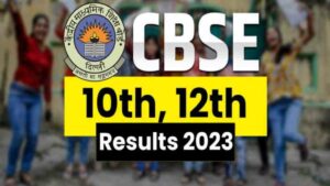 CBSE 10th & 12th Result 2023